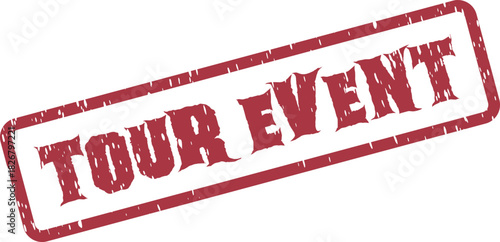 Tour Event Promotional Rubber Stamp Marking a Scheduled Journey or Organized Group Outing