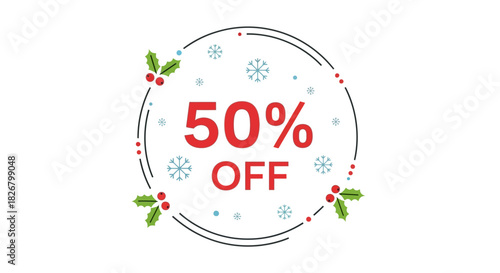 Festive 50 Off Christmas Sale Promotion with Holly and Snowflakes.