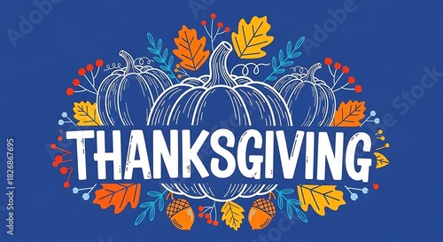 Happy thanksgiving day background with lettering and illustrations.