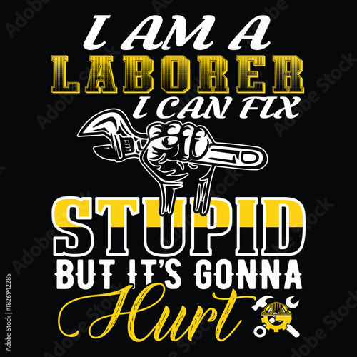 Labor Day T Shirt Design T Shirt Print Template, Typography Design For Shirt, Mugs, Iron, Glass, Stickers, Hoodies, Pillows, Phone Cases, etc