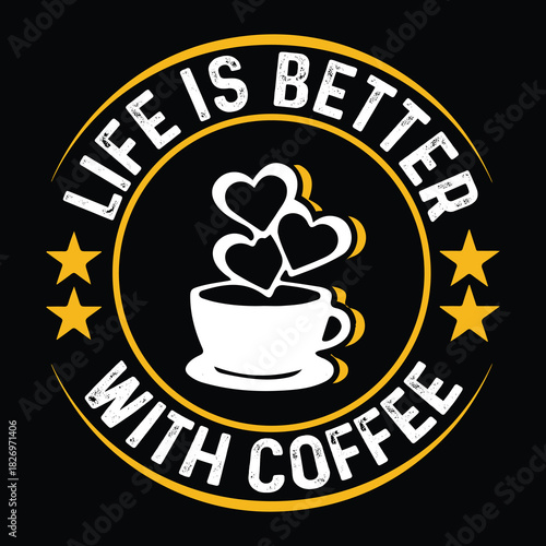 Coffee T Shirt Design T Shirt Print Template, Typography Design For Shirt, Mugs, Iron, Glass, Stickers, Hoodies, Pillows, Phone Cases, etc