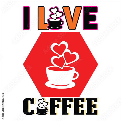 Coffee T Shirt Design T Shirt Print Template, Typography Design For Shirt, Mugs, Iron, Glass, Stickers, Hoodies, Pillows, Phone Cases, etc
