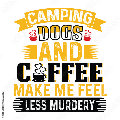 Coffee T Shirt Design T Shirt Print Template, Typography Design For Shirt, Mugs, Iron, Glass, Stickers, Hoodies, Pillows, Phone Cases, etc