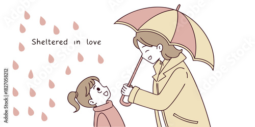 Mom and toddler sharing umbrella with “Sheltered in Love”
