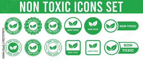Eco Friendly Non Toxic Vector Label Set. Non Toxic icon set. Non Toxic sign, logo, badge, icon, sticker, label, emblem, stamp, symbol, black, line, flat vector, isolated illustration	