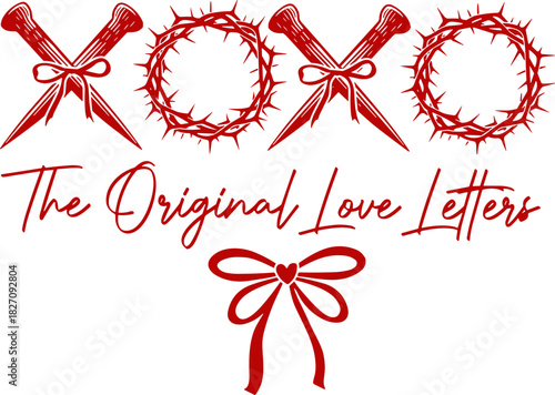 XOXO the original love letters SVG, Christian Valentines SVG, Christians SVG