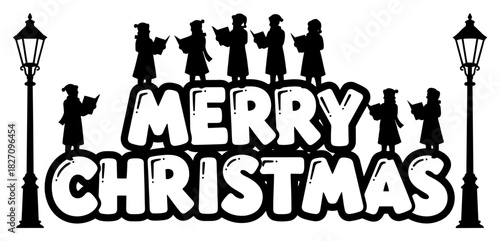 Merry Christmas carolers typography vector illustration featuring choir silhouette singing under vintage street lamps showing traditional holiday eve scene