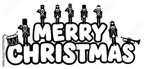 Merry Christmas typography decorated with toy soldiers and nutcrackers playing music Vector black and white line art illustration