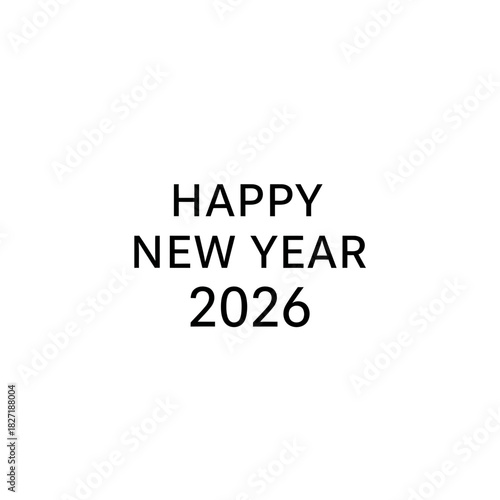 Celebrate exciting new beginnings with a bold 'Happy New Year 2026' message, perfect for festive greetings and promotional campaigns