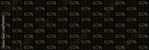 Sixty Percent Discount Sale Promotion Background Pattern with Golden Numbers on Black