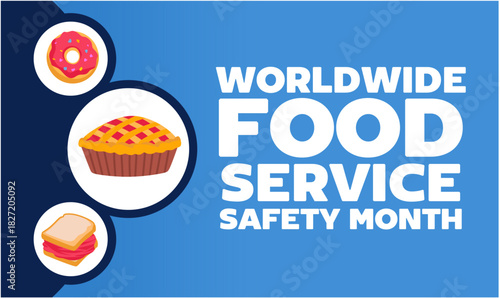 worldwide food service safety month
