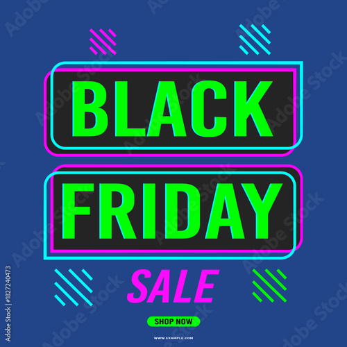 Black Friday sale background with bright neon. Modern design. Background for banner, poster, card. Vector illustration.