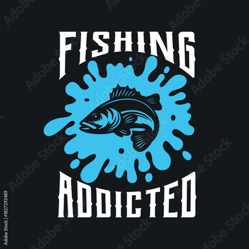 Fishing Addicted Badge with Fish Emblem