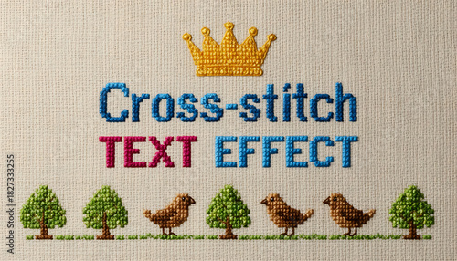 Cross-stitch text effect design with trees, birds, and a golden crown decoration for crafts and design