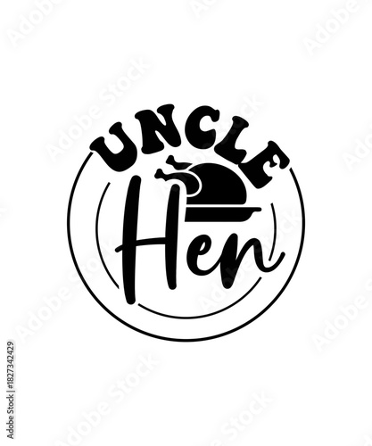 uncle hen svg