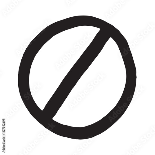 Hand drawn prohibition sign No entry symbol Black circle with cross line clipart in doodle style Ban Restriction Forbidden stop Single element for print, web, design
