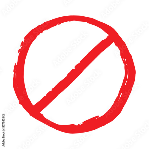 Hand drawn prohibition sign No entry symbol Red circle with cross line clipart in doodle style Ban Restriction Forbidden stop Single element for print, web, design