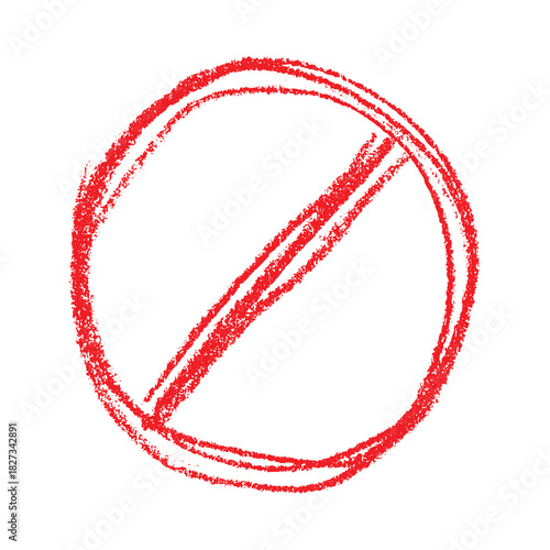 Hand drawn prohibition sign No entry symbol Red circle with cross line clipart in doodle style Ban Restriction Forbidden stop Single element for print, web, design