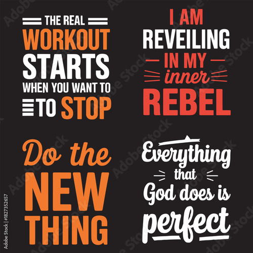 Four motivational quotes in white orange and red text on black typography inspiration