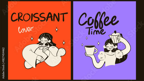 Coffee and croissant poster card set. Happy woman holding a huge croissant and  pouring a huge cup of coffee. Smiling person enjoy the enormous food and drink. Flat vector illustration.