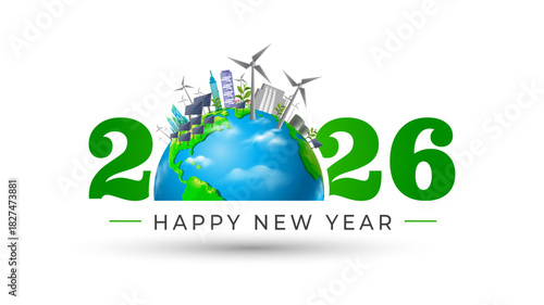 Global eco energy concept with clean earth for new year 2026.