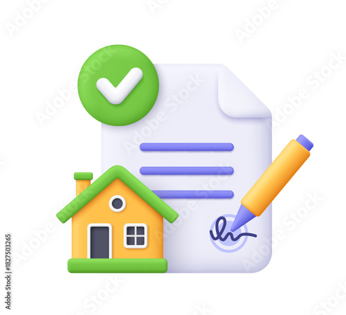 White document file with pen, signature, yellow house and green check mark. Business, real estate, approved contract and property purchase concept. 3d vector icon. Cartoon minimal style.