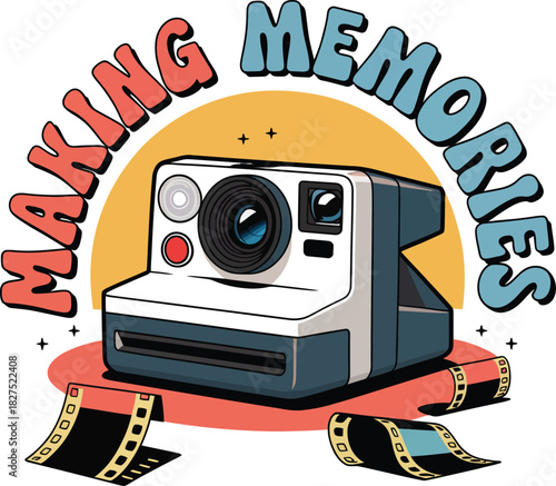 Retro-style design featuring an instant camera and the phrase "Making Memories," perfect for photo booth props, scrapbooking, or anniversary events.