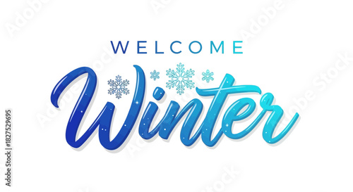 Elegant Welcome Winter Script Calligraphy Typography