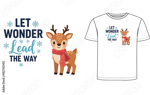 Let Wonder Lead the Way – Cute Reindeer Winter Quote Vector T-Shirt Design