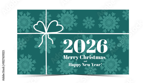 2026 Christmas and New Year Holiday Greeting Card with Snowflakes