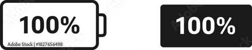 Battery fully charged icons showing 100 percent power level, energy status symbols, digital charge indicators, and full capacity electricity vector illustrations.