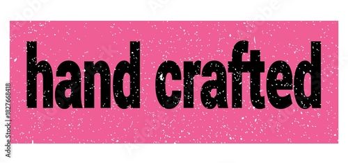 hand crafted text written on pink-black stamp sign.