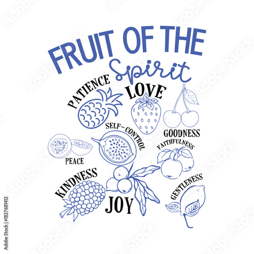 Fruit Of The Spirit  Christian Hand-drawn Fruit of the Spirit T-Shirt design