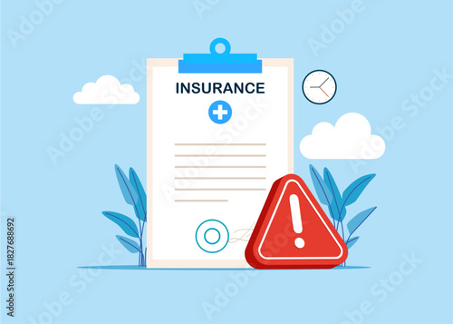 Health insurance contract with exclamation attention sign. Restriction of rights and freedoms. Wellbeing metaphor highly questionable. Vector illustration of insurance concept.