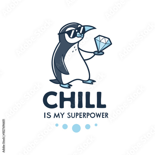 Chill Is My Superpower