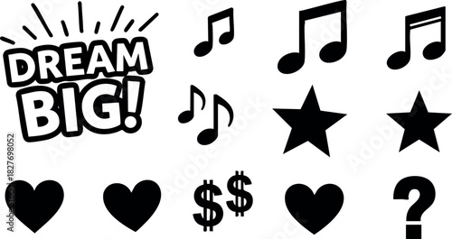 Dream big motivational phrase with music notes stars hearts and symbols vector illustration