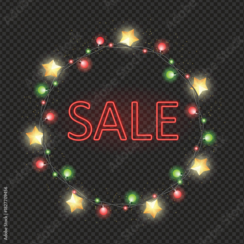 Neon sale banner in red and green colors with holiday lights wreath with glowing stars, colorful light bulbs and twinkles isolated on transparent background, vector illustration