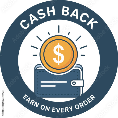 Cash back reward system for every order advertisement image vector illustration 