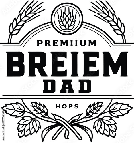 Premium Vintage Breiem Dad Badge