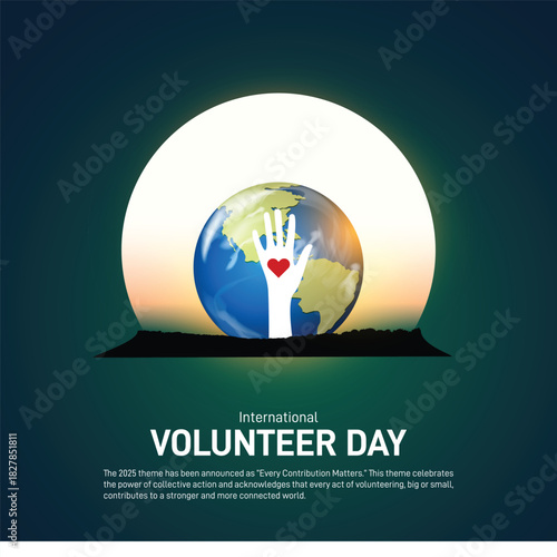 International Volunteer Day 2025. International Volunteer Day creative banner, poster, social media post, postcard, background, backdrop, greetings card, template, web banner design etc.
