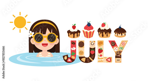 A happy girl enjoying a swim under the summer sun, alongside the word 'JULY' crafted from colorful desserts and cupcakes.