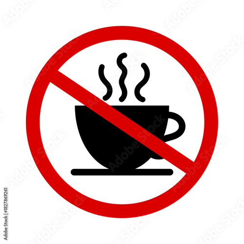 Coffee prohibition icon. A warning that coffee is prohibited is shown with a red circle.