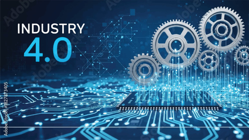 Industry 4.0 - Digital Transformation and Technological Advancement in Manufacturing.