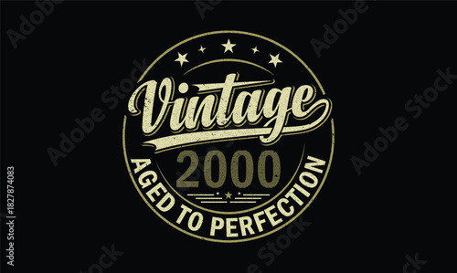 vintage 2000 aged to perfection t shirt design