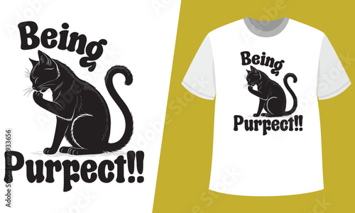 Being purrfect!! funny cat licking paw design for t-shirt, vector illustration
