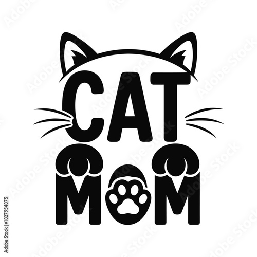 Cute cat mom text design with paw print and cat ears illustration