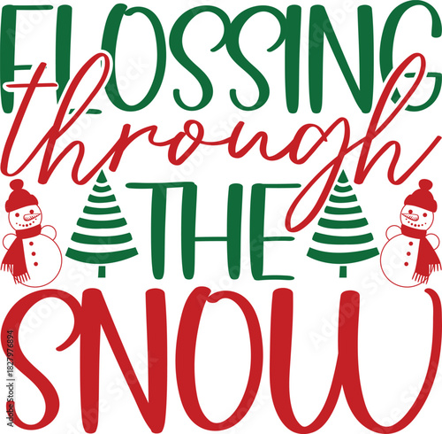 Flossing Through The Snow