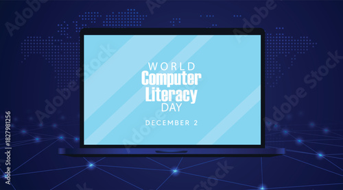 world computer literacy day December 2 laptop on dotted world map vector poster