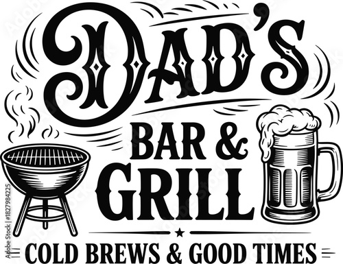 Dad’s Bar & Grill BBQ Badge Bundle — Vintage Grill & Chilling Typography Set