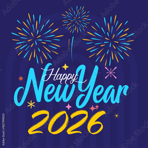 Happy New Year 2026 Fireworks Celebration Card Blue Night Sky Greeting Image